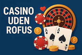 Casino uden ROFUS i Danmark Alt du skal vide Casino uden ROFUS i Danmark Alt du skal vide