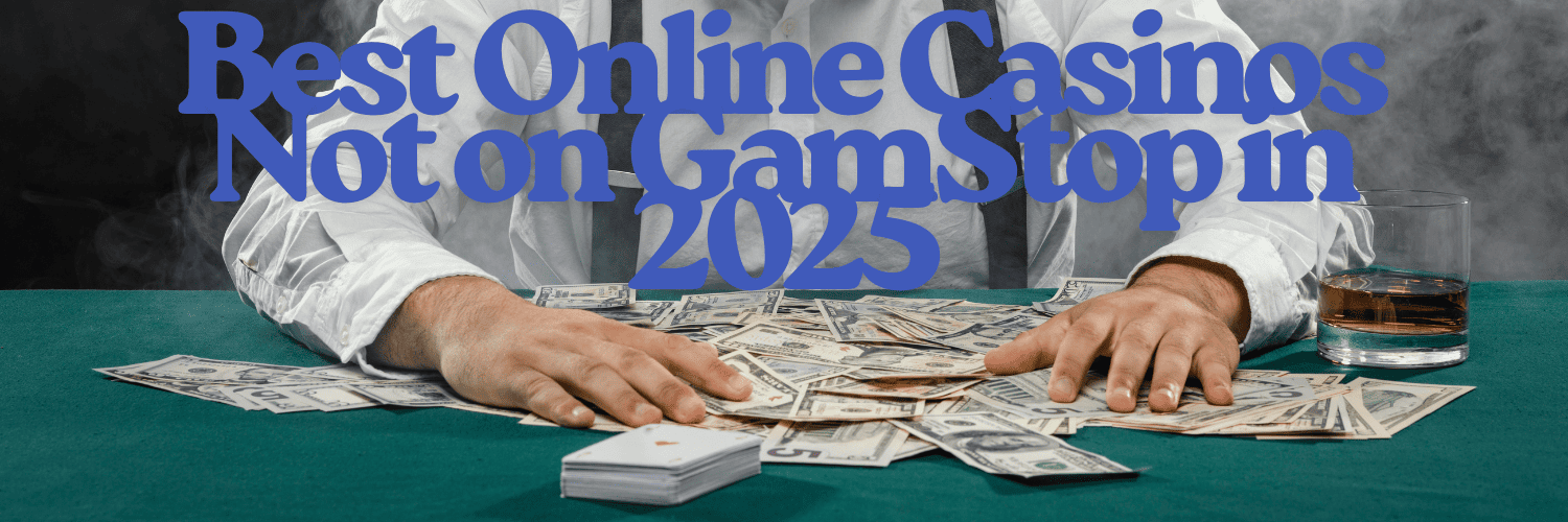 Exploring Gambling Sites Not on GamStop Exploring Gambling Sites Not on GamStop