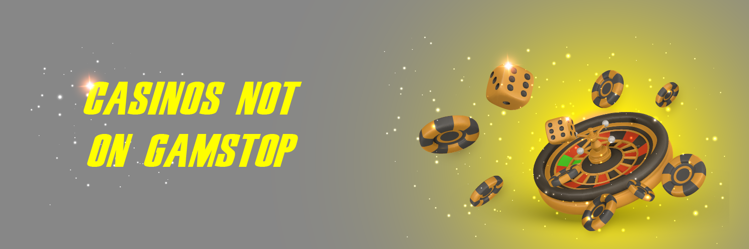 Exploring Non GamStop Casinos What Sites Does GamStop Not Covers Exploring Non GamStop Casinos What Sites Does GamStop Not Covers