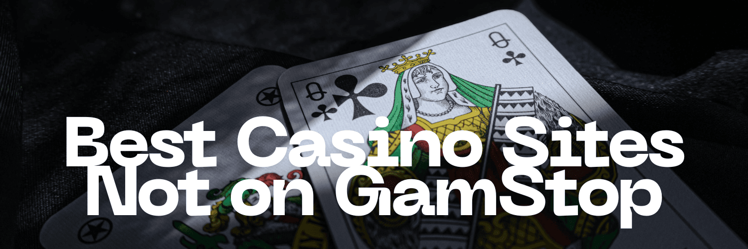 Exploring Non GamStop Casinos What Sites Does GamStop Not Covers Exploring Non GamStop Casinos What Sites Does GamStop Not Covers