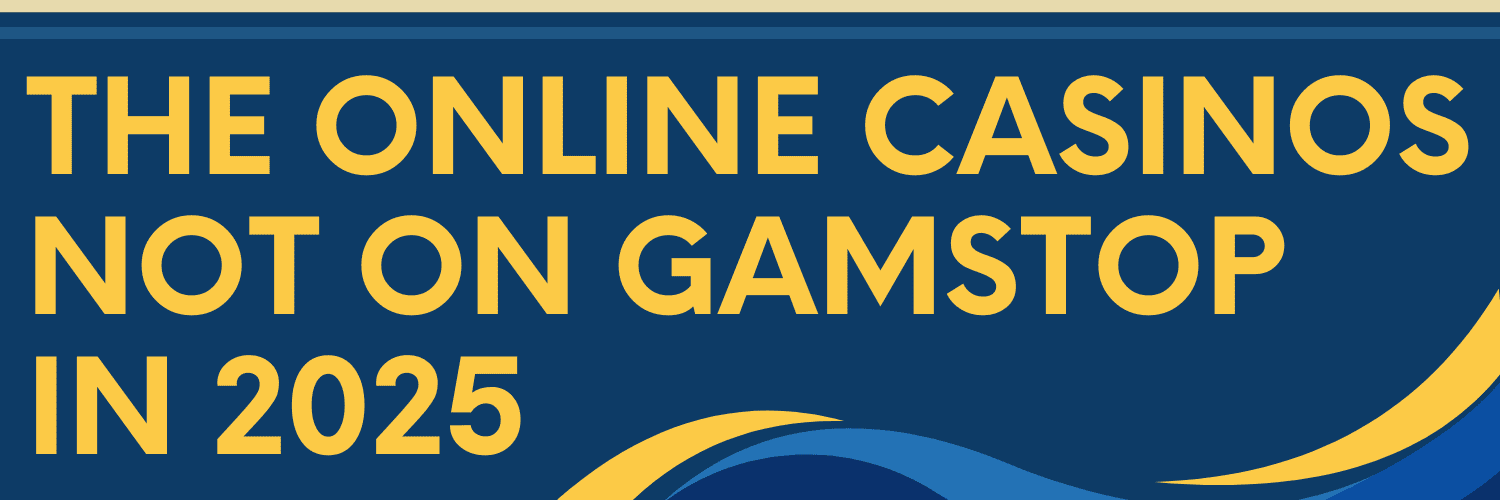 Exploring the World of Casinos Not on Gamstop UK 1830739426 Exploring the World of Casinos Not on Gamstop UK 1830739426