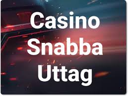 Snabb Uttag Casino En Guide till Snabba Utbetalningar -1630085808
